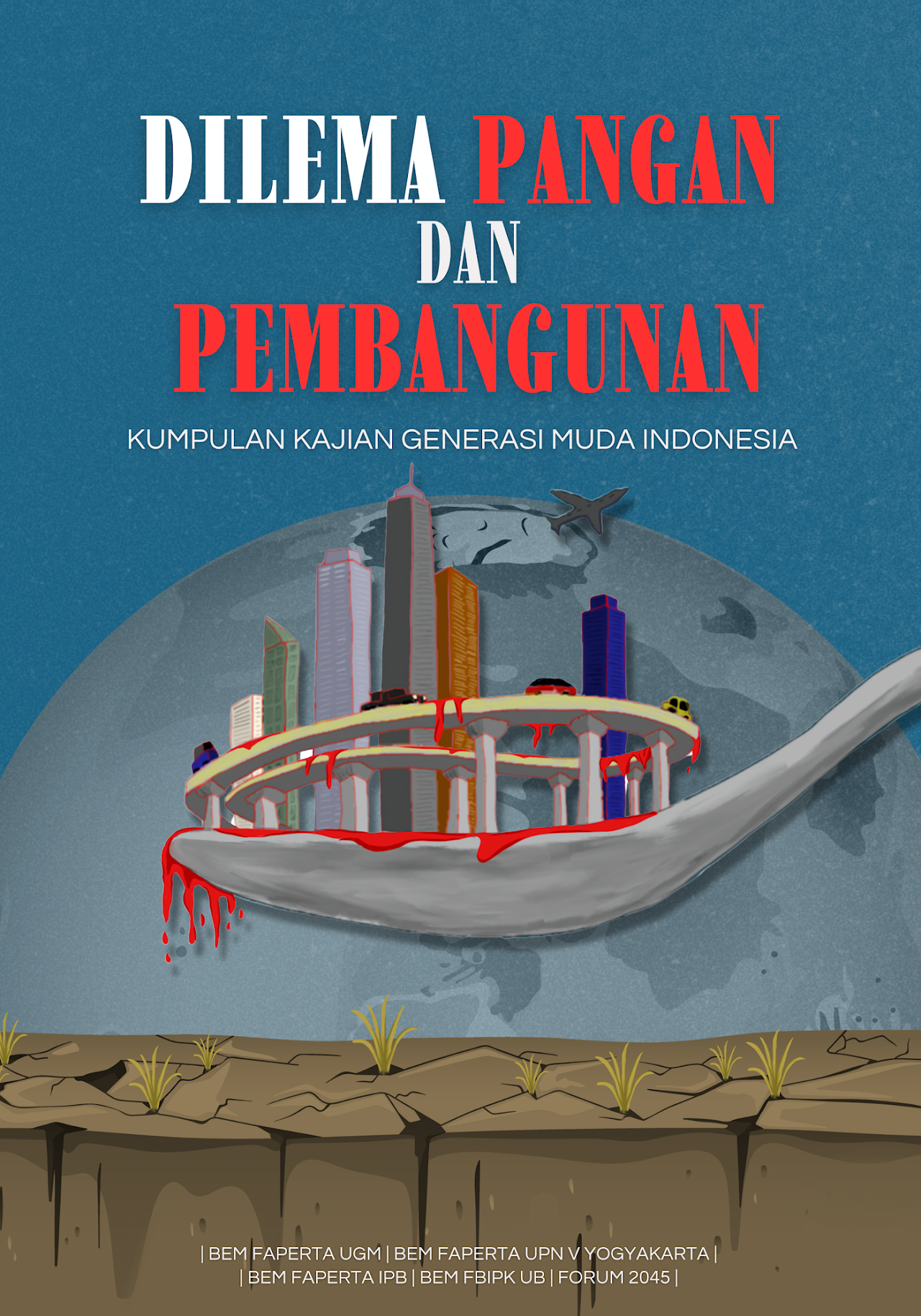 Dilema Pangan dan Pembangunan